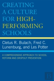 Creating A Culture For High-Performing Schools
