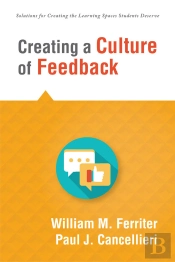 Creating A Culture Of Feedback