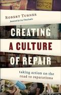 Creating A Culture Of Repair