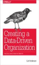 Creating A Dataâ€“Driven Organization