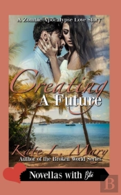 Creating A Future