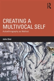 Creating A Multivocal Self