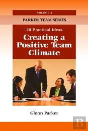 Creating A Positive Team Climate