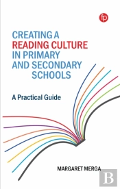 Creating A Reading Culture In Primary And Secondary Schools