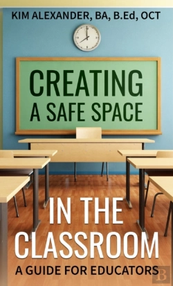 Bertrand.pt - Creating A  Safe Space In The Classroom