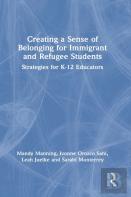 Creating A Sense Of Belonging For Immigrant And Refugee Students