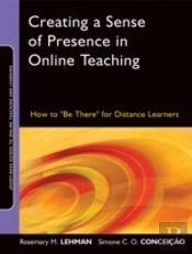 Creating A Sense Of Presence In Online Teaching