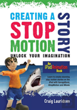 Creating A Stop Motion Story