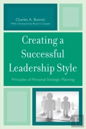 Creating A Successful Leadership Style
