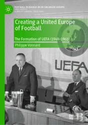 Creating A United Europe Of Football
