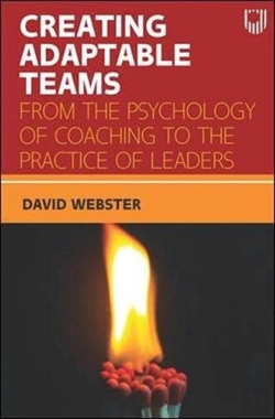 Bertrand.pt - Creating Adaptable Teams: From The Psychology Of Coaching To The Practice Of Leaders
