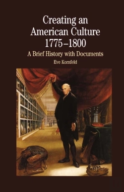 Bertrand.pt - Creating An American Culture: 1775-1800