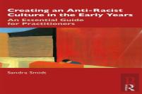 Creating An Anti-Racist Culture In The Early Years