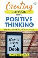Creating An E-Book With Positive Thinking
