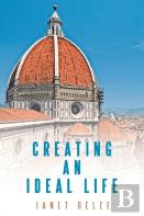 Creating An Ideal Life