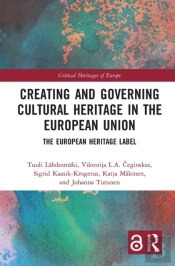 Creating And Governing Cultural Heritage In The European Union