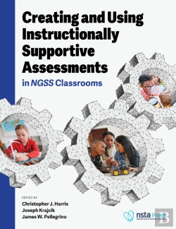 Bertrand.pt - Creating And Using Instructionally Supportive Assessments In Ngss Classrooms