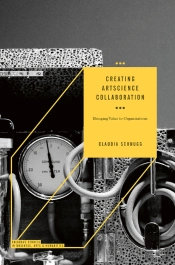 Creating Artscience Collaboration
