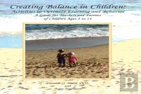 Creating Balance In Children: Activities To Optimize Learning And Behavior