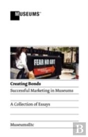 Creating Bonds: Successful Marketing In