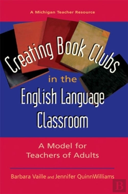 Bertrand.pt - Creating Book Clubs In The English Language Classroom