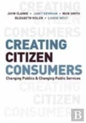 Creating Citizen-Consumers
