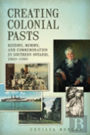 Creating Colonial Pasts