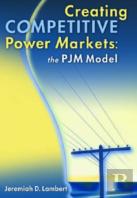 Creating Competitive Power Markets