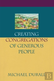 Creating Congregations Of Generous People