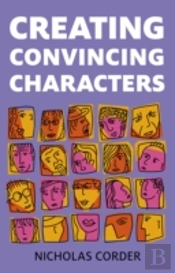 Creating Convincing Characters