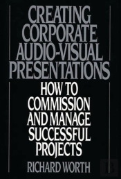 Creating Corporate Audio-Visual Presentations