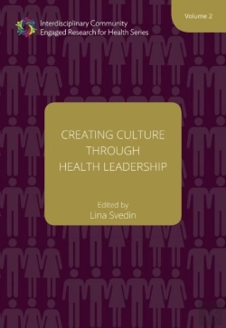 Bertrand.pt - Creating Culture Through Health Leadership Volume 2