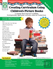 Creating Curriculum Using Children'S Picture Books, Grades Pk - 1