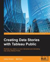 Creating Data Stories With Tableau Public
