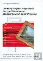 Creating Digital Resources For The Visual Arts