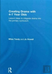 Creating Drama With 4-7 Year Olds