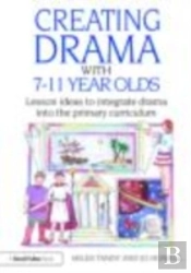 Creating Drama With 7-11 Year Olds