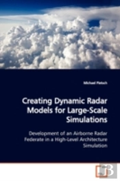 Creating Dynamic Radar Models For Large-