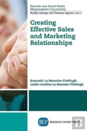 Creating Effective Sales And Marketing Relationships