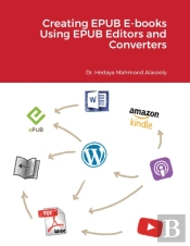 Creating Epub E-Books Using Epub Editors And Converters