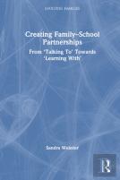Creating Familyâ€“School Partnerships