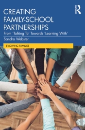 Creating Familyâ€“School Partnerships