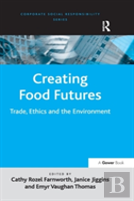 Creating Food Futures