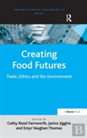 Creating Food Futures
