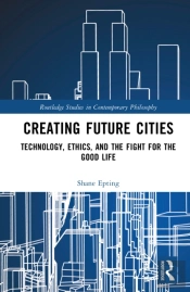Creating Future Cities