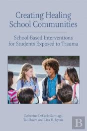 Creating Healing School Communities