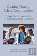 Creating Healing School Communities
