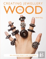 Creating Jewellery In Wood