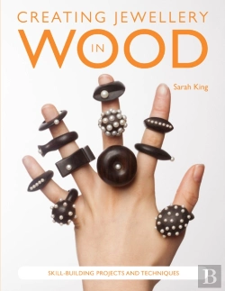 Bertrand.pt - Creating Jewellery In Wood