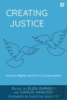 Creating Justice